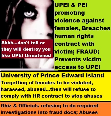 University of PEI and PEI Human Rights Commission Violates Victim in Corrupted Mediation then UPEI and Murray Murphy Refuses to Comply to Human Rights Laws and Contract signed with Victim 
